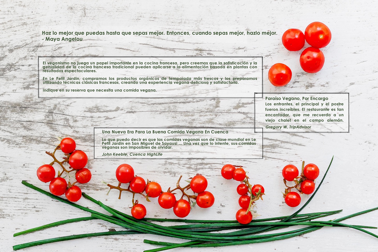 El veganismo no juega un papel importante en la cocina francesa, pero creemos que la sofisticación y la genialidad de la cocina francesa tradicional pueden aplicarse a la alimentación basada en plantas con resultados espectaculares.  En Le Petit Jardin, compramos los productos orgánicos de temporada más frescos y los preparamos utilizando técnicas clásicas francesas, creando una experiencia vegana deliciosa y satisfactoria.  Indique en su reserva que necesita una comida vegana.